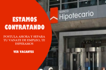 Banco Hipotecario: ¡Estamos en Búsqueda de Nuevos Talentos!