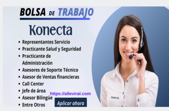 Únete a nuestro equipo en Konecta BTO SL Sucursal Perú