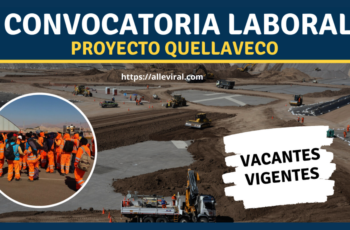Oportunidades Laborales en Quellaveco, Perú