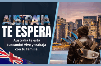 Australia Busca Familias Latinas Para Trabajar y Vivir