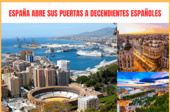 España abre sus Puertas a descendientes Españoles