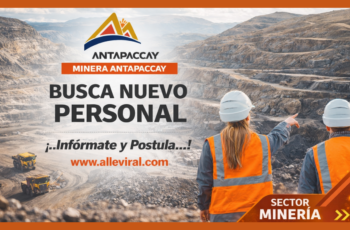 Oportunidades de Empleo en Minera Antapaccay