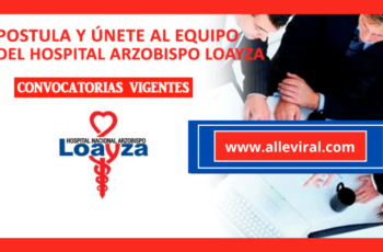Oportunidades de Empleo en el Hospital Arzobispo Loayza