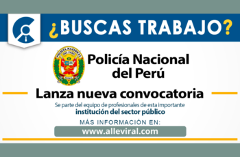 Oportunidades de Empleo en la Policía Nacional del Perú (PNP)