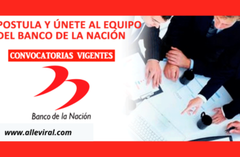 Oportunidades de empleo en el Banco de la Nación