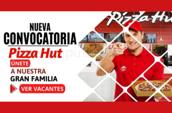 Vacantes Laborales en Pizza Hut
